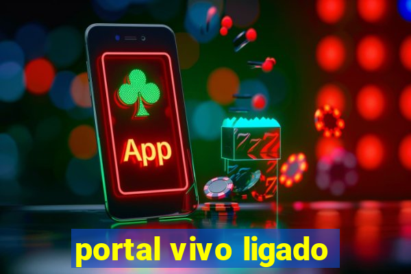 portal vivo ligado